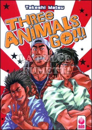 THREE ANIMALS GO!!!